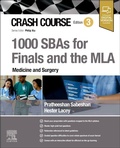 Cover: Crash Course 1000 SBAs for Finals and the MLA - Medicine and Surgery - Churchill Livingstone