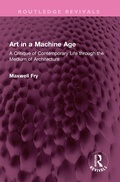 Cover: Art in a Machine Age - Taylor & Francis