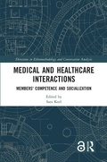 Cover: Medical and Healthcare Interactions - Taylor & Francis