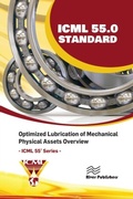 Cover: ICML 55.0 - Optimized Lubrication of Mechanical Physical Assets Overview - Taylor & Francis