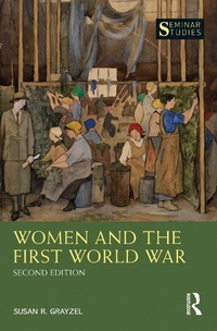 Abbildung von: Women and the First World War - Taylor & Francis