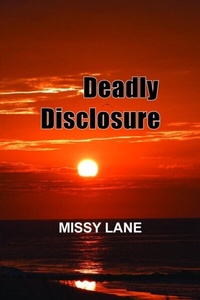 Abbildung von: Deadly Disclosure - Melissa L. Waller