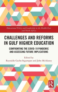 Enlarge image Cover: Challenges and Reforms in Gulf Higher Education - Routledge