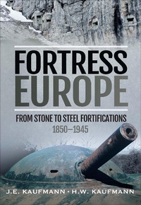 Abbildung von: Fortress Europe - Pen & Sword Military