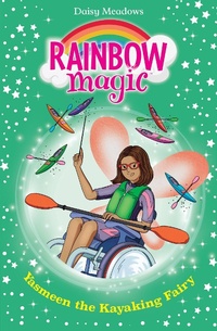 Abbildung von: Yasmeen the Kayaking Fairy - ORCHARD BOOKS