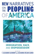 Cover: New Narratives on the Peopling of America - Johns Hopkins University Press