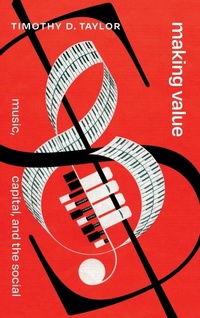Enlarge image Cover: Making Value - Duke University Press