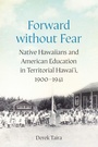 Cover: Forward Without Fear - University of Nebraska Press