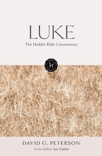 Enlarge image Cover: The Hodder Bible Commentary: Luke - Hodder & Stoughton