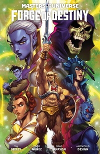 Enlarge image Cover: Masters of the Universe: Forge of Destiny - Dark Horse Comics,U.S.