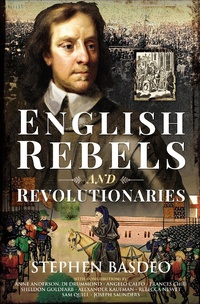 Abbildung von: English Rebels and Revolutionaries - Pen & Sword History