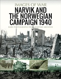 Cover: Narvik and the Norwegian Campaign 1940 - Pen & Sword Military