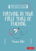 Cover: A Little Guide for Teachers: Thriving in Your First Years of Teaching - Corwin UK