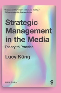 Enlarge image Cover: Strategic Management in the Media - SAGE Publications Ltd