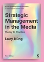 Cover: Strategic Management in the Media - SAGE Publications Ltd