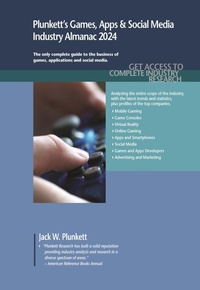 Abbildung von: Plunkett's Games, Apps & Social Media Industry Almanac 2024 - Plunkett Research, Ltd