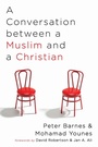 Cover: A Conversation Between a Muslim and a Christian - Wipf & Stock Publishers