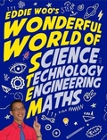Cover: Eddie Woo's Wonderful World of STEM - Macmillan Australia