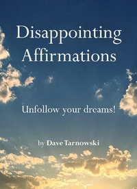 Abbildung von: Disappointing Affirmations - Chronicle Books