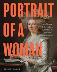 Abbildung von: Portrait of a Woman - Chronicle Books LLC
