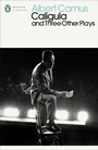 Cover: Caligula and Three Other Plays - Penguin