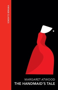 Abbildung von: The Handmaid's Tale - Vintage Classics