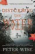 Cover: Disturbing the Water - Cranthorpe Millner Publishers
