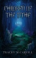 Cover: Children of the Tithe - SmashBear Publishing