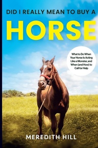 Abbildung von: Did I Really Mean to Buy a Horse - Natalia Stepanova