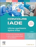 Cover: Concours IADE - Infirmier anesthesiste diplome d'Etat - Masson