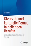Cover: Diversit&auml;t und kulturelle Demut in helfenden Berufen - Springer