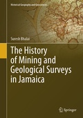 Cover: The History of Mining and Geological Surveys in Jamaica - Springer