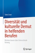Cover: Diversit&auml;t und kulturelle Demut in helfenden Berufen - Springer