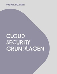 Abbildung von: Cloud Security Grundlagen - BoD - Books on Demand