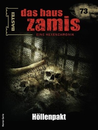 Abbildung von: Das Haus Zamis 73 - Bastei Lübbe