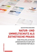 Abbildung von: Natur- und Umweltschutz als ästhetische Praxis - Schwabe Verlagsgruppe AG Schwabe Verlag