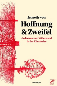 Abbildung von: Jenseits von Hoffnung und Zweifel - Unrast Verlag