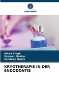 Cover: Kryotherapie in Der Endodontie - Verlag Unser Wissen