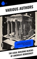 Cover: The Legal Building Blocks of America's Democracy - Sharp Ink