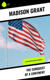 Enlarge image Cover: The Conquest of a Continent - Sharp Ink