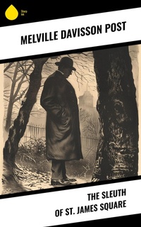 Enlarge image Cover: The Sleuth of St. James Square - Sharp Ink