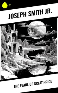 Enlarge image Cover: The Pearl of Great Price - Sharp Ink
