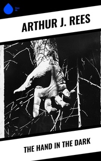 Enlarge image Cover: The Hand in the Dark - Sharp Ink