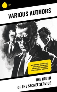 Enlarge image Cover: The Truth of the Secret Service - Sharp Ink