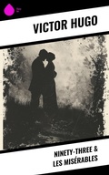 Cover: Ninety-Three & Les Mis&eacute;rables - Sharp Ink