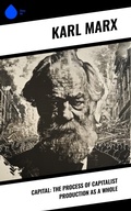 Cover: Capital: The Process of Capitalist Production as a Whole - Sharp Ink