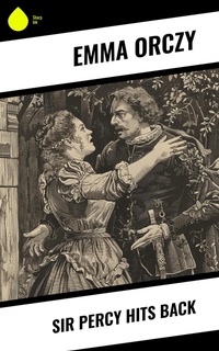 Enlarge image Cover: Sir Percy Hits Back - Sharp Ink