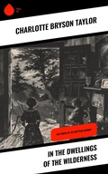 Cover: In the Dwellings of the Wilderness - Sharp Ink
