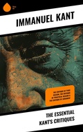 Cover: The Essential Kant's Critiques - Sharp Ink