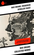 Cover: Max Brand: Collected Works - Sharp Ink